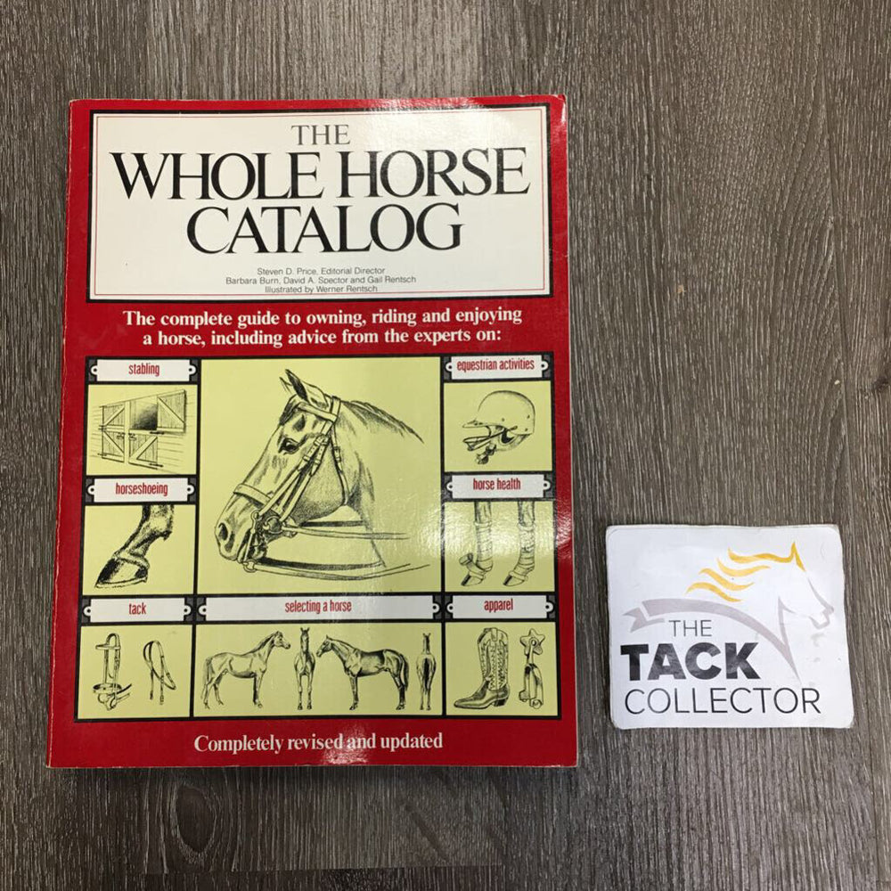 The Whole Horse Catalogue by Steven D Price *gc, bent corners, edge rubs