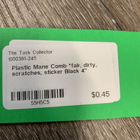 Plastic Mane Comb *fair, dirty, scratches, sticker
