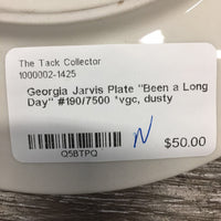 Georgia Jarvis Plate "Been a Long Day" #190/7500 *vgc, dusty
