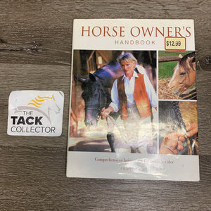 The Horse Owners Handbook by Penny Swift *stains, dirty, bent edges