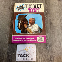 TV Vet Horse Book Recognition and Treatment of Common Horse and Pony Ailments *gc, yellowed, stains, rubs, scratches
