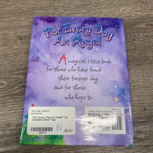 "For Every Dog An Angel" by Christine Davis *vgc
