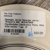 Georgia Jarvis - "Robyn's Mill" #1219/1999 Clydesdales Decorative Plate, Wire Wall Holder *vgc
