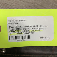 Flat Narrow Leather Girth, 2x els *fair, older, stains, bent edges, CRACKED elastic, UNDONE STITCHING
