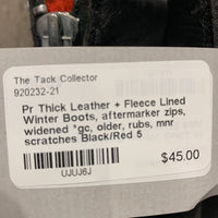 Pr Thick Leather + Fleece Lined Winter Boots, aftermarker zips, widened *gc, older, rubs, mnr scratches