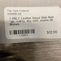 1 ONLY Leather Donut Side Rein *gc, v.dirty, dry, stiff, xholes