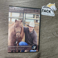 "The Catch: Teaching You How with a Hard to Catch Horse " by Jonathan Field DVD *vgc, mnr scratches
