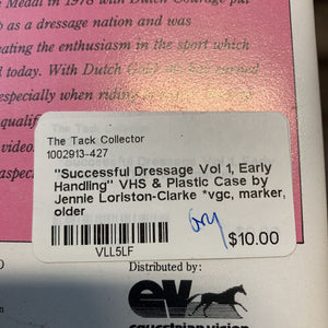 "Successful Dressage Vol 1, Early Handling" VHS & Plastic Case by Jennie Loriston-Clarke *vgc, marker, older