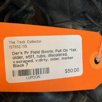Pr Field Boots, Pull On *fair, older, stiff, rubs, discolored, v.scraped, v.dirty, older, marker

