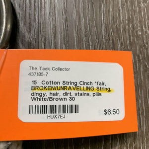 15 Cotton String Cinch *fair, BROKEN/UNRAVELLING String, dingy, hair, dirt, stains, pills