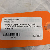 1 ONLY Light Cotton Leg Quilt *fair, v.pilly, stains, mnr dirt, puckers
