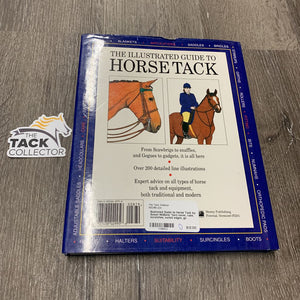 Illustrated Guide to Horse Tack by Susan McBane *torn cover, rubs, scratches, curled edges, gc