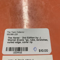 The Horse - 2nd Edition by J. Warren Evans *gc, rubs, scratches, curled edge, cover rip
