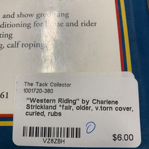 "Western Riding" by Charlene Strickland *fair, older, v.torn cover, curled, rubs