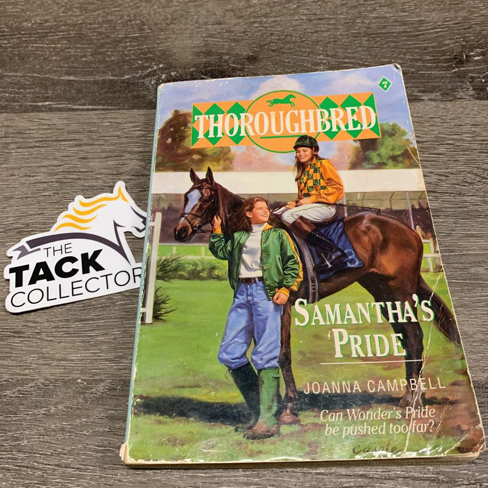 Thoroughbred #7 Samantha's Pride by Joanna Campbell *fair, bent, stains, rubs, yellowed