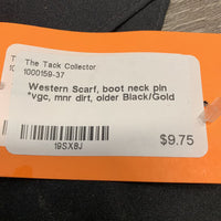 Western Scarf, boot neck pin *vgc, mnr dirt, older
