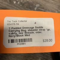 Padded Dressage Saddle Carrying Bag, shoulder strap *gc, v.dirty, mnr threads, older
