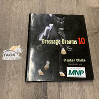 "Dressage Dreams 10" by Stephen Clarke *gc, dirt, scratches, yellowed pages, edge rubs