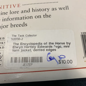The Encyclopedia of the Horse by Elwyn Hartley Edwards *vgc, mnr torn jacket, dented edges