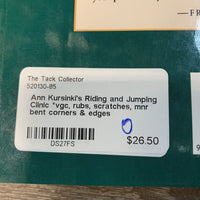 Ann Kursinki's Riding and Jumping Clinic *vgc, rubs, scratches, mnr bent corners & edges
