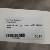Hoof Brush *gc, taped, stiff, sticky