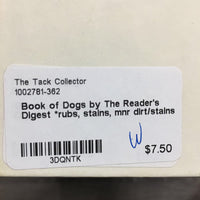 Book of Dogs by The Reader's Digest *rubs, stains, mnr dirt/stains