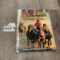 Alberta Pictorial Cookbook by Bunny Barrs *vgc, mnr rubs
