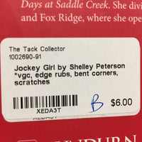 Jockey Girl by Shelley Peterson *vgc, edge rubs, bent corners, scratches
