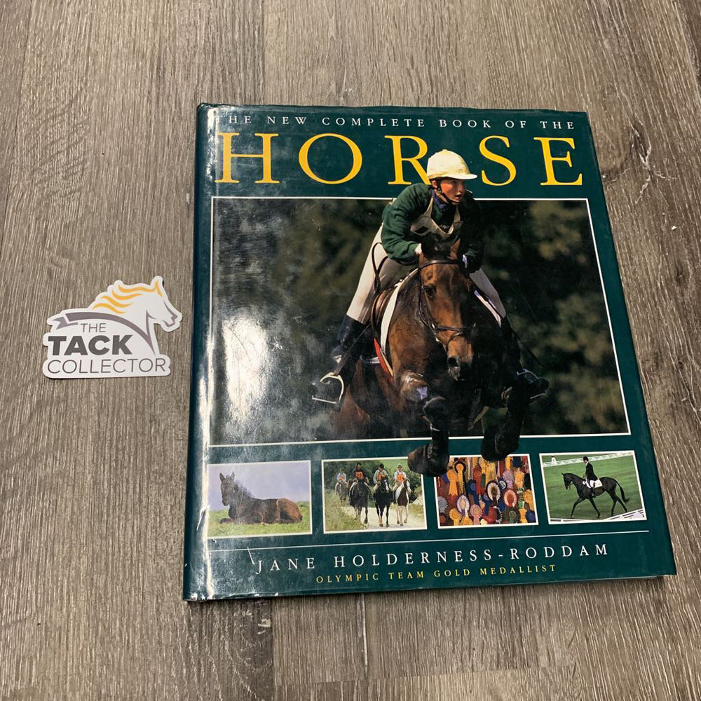 The New Complete Book of The Horse by Jane Holderness-Roddam *gc, rubs, scratches, curled/folded edges