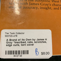A Brand of Its Own by James H Gray *inscribed, rubs, scratches, edge curls, torn cover
