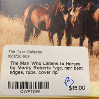 The Man Who Listens to Horses by Monty Roberts *vgc, mnr bent edges, rubs, cover rip