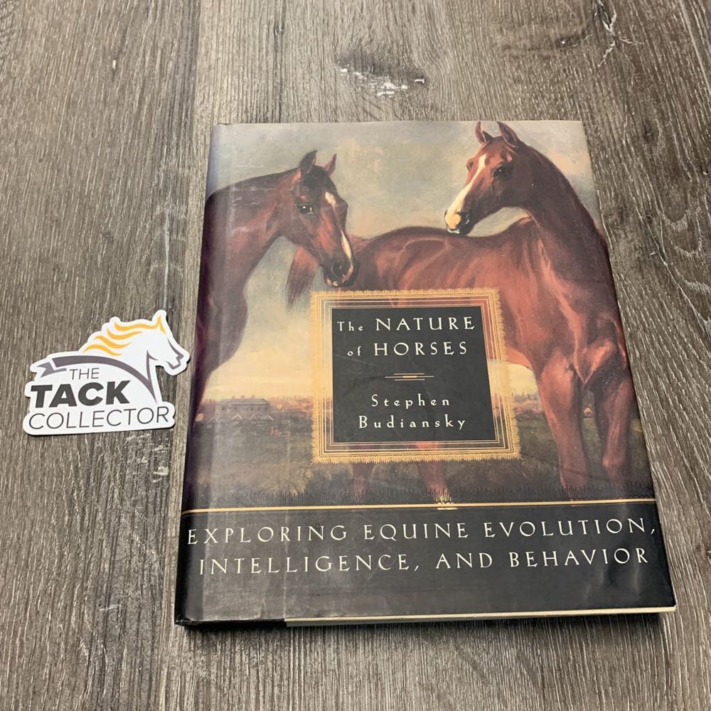 The Nature of Horses: Exploring Equine Evolution, Intelligence and Behavior by Stephen Budiansky *vgc, rubs