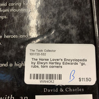 The Horse Lover's Encyclopedia by Elwyn Hartley Edwards *gc, rubs, torn corners
