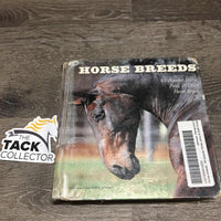Horse Breeds by Daniel and Samantha Johnson *Library Discard?, peeled, v.rough/scraped edges, bent, torn corners
