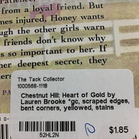 Chestnut Hill: Heart of Gold by Lauren Brooke *gc, scraped edges, bent corners, yellowed, stains
